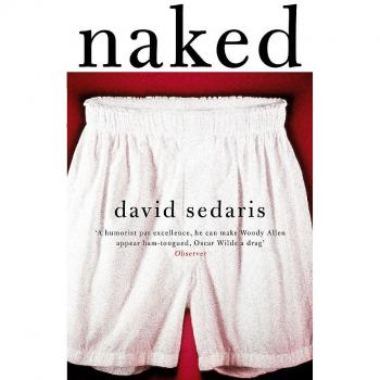 Naked - David Sedaris: Edición en Español