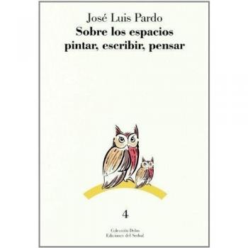 Sobre los espacios: Pintar, escribir, pensar