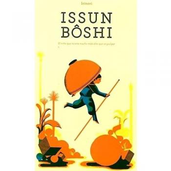Issun Bôshi: El niño que no era mucho más alto que un pulgar