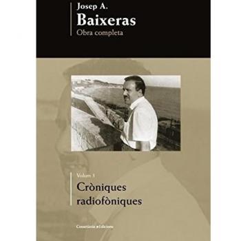Cròniques Radiofòniques. Obra Completa: 3