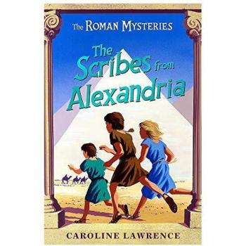 Escribas de Alejandría (Misterios Romanos) - Novela Histórica Juvenil