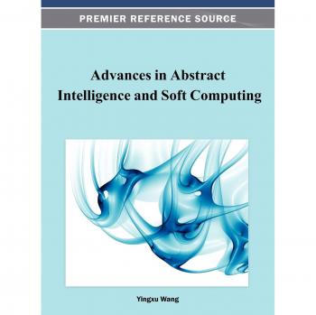 Avances en Inteligencia Abstracta y Computación Suave (Fuente de Referencia Premier) - Tapa Dura