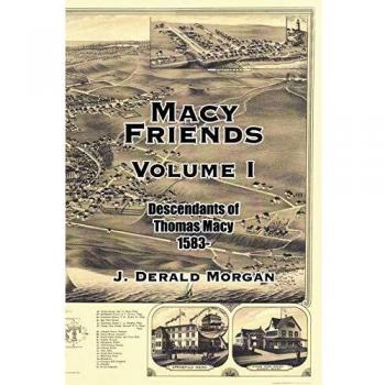 Macy Friends Volumen I: Descendientes de Thomas Macy 1583- - Edición en Rústica
