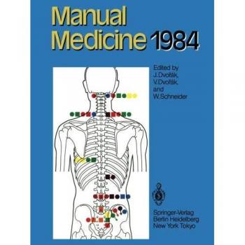 Manual Medicine 1984: Results of the International Seminar Week in Fischingen, Switzerland