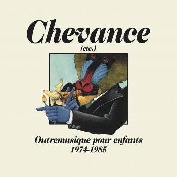 Chevance Outremusique pour enfants 19741985