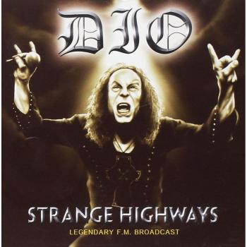 Strange Highway - Dio
