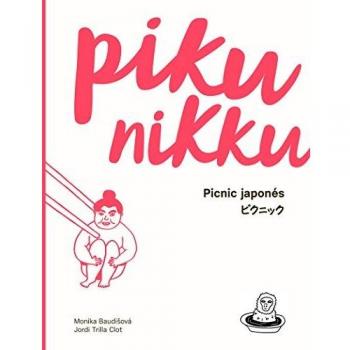 Pikunikku: Picnic japonés - Trilla Clot, Jordi