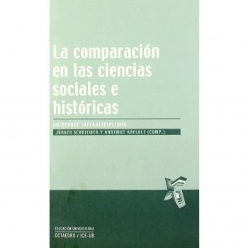 La comparación en las ciencias sociales e históricas: Un debate interdisciplinar