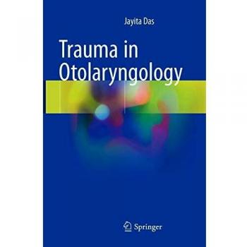Trauma in Otolaryngology