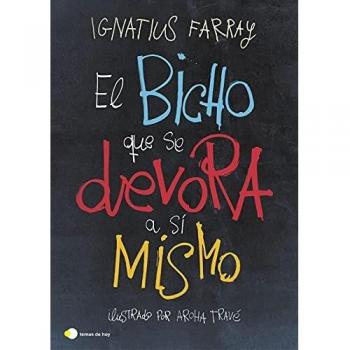 El bicho que se devora a sí mismo