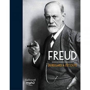 Exposición Sigmund Freud: Del Mirar a la Escucha - Museo de Arte e Historia del Judaísmo, París, 10 octubre 2018 al 10 febrero 2019
