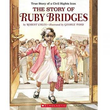 The Story of Ruby Bridges: Special Anniversary Edition