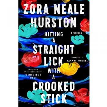Hitting a Straight Lick with a Crooked Stick: Stories from the Harlem Renaissance (Hardcover)
