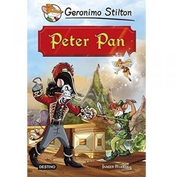 Peter Pan: Grandes Historias - Geronimo Stilton