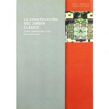 La construcción del jardín clásico: 6
