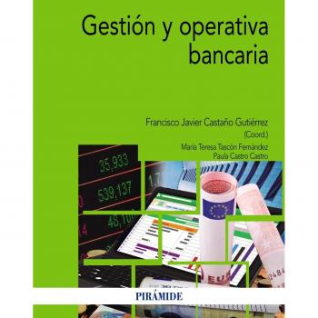 Gestión y operativa bancaria