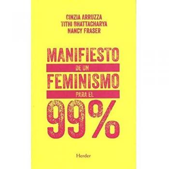 Manifiesto de un feminismo para el 99% - AAVV