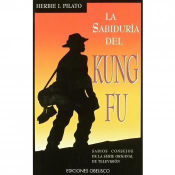 La sabiduría del kung fu