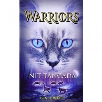 Nit Tancada - Erin Hunter