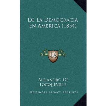 De La Democracia En America