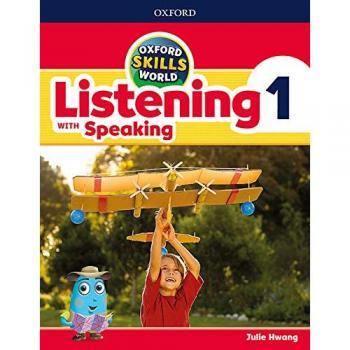 Oxford Skills World. Listening & Speaking 1