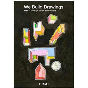 We Build Drawings: Sketchbook by Mikkel Frost
