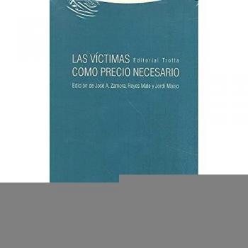 Las Víctimas Como Precio Necesario