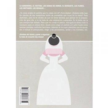 Sí, Quiero. Guía Para Planificar La Boda Perfecta