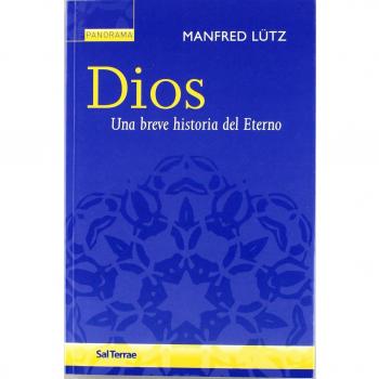 Dios. Una Breve Historia Del Eterno: 11