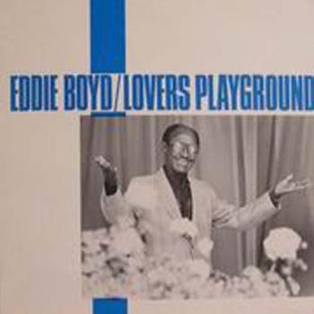 Lovers Playground [Vinilo] - Eddie Boyd