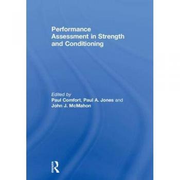 Performance Assessment in Strength and Conditioning
