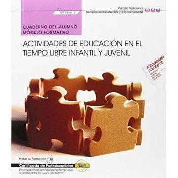 Cuaderno del alumno. Actividades de educación en el tiempo libre infantil y juvenil