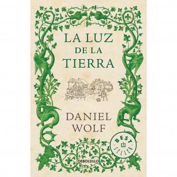 La luz de la tierra - Daniel Wolf