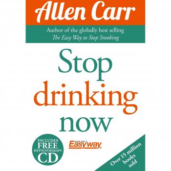Stop Drinking Now