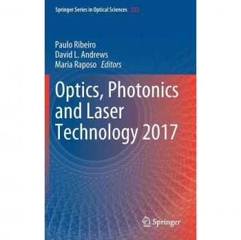 Optics, Photonics and Laser Technology 2017: 222