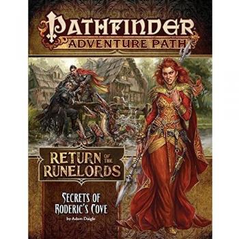 Pathfinder adventure path secrets of roderickzs cove return of the runelords 1 of 6