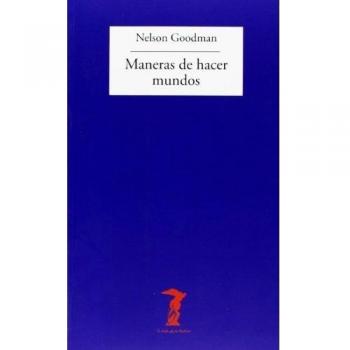 Maneras de hacer mundos