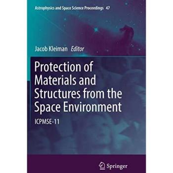Protection of Materials and Structures from the Space Environment: ICPMSE-11