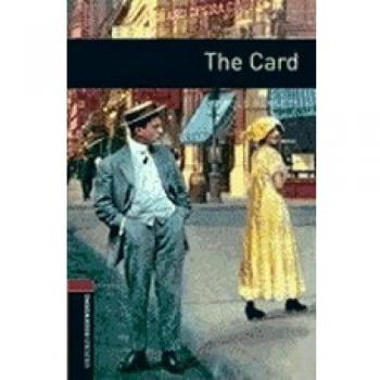 Oxford Bookworms 3. The Card MP3 Pack - Arnold Bennett