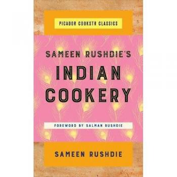 Sameen Rushdie's Indian Cookery