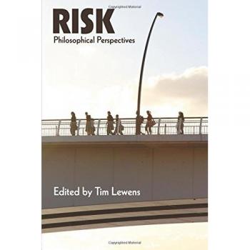 Risk: Philosophical Perspectives