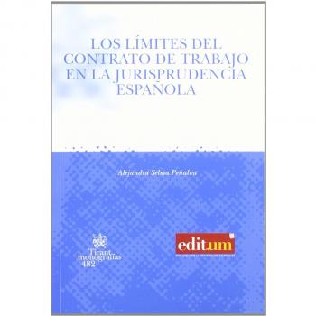 Los Límites del Contrato de Trabajo en la Jurisprudencia Española