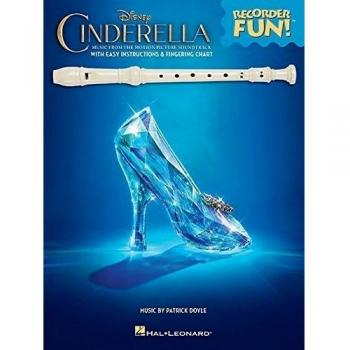 Cinderella: Recorder Fun! Music From The Disney Motion Picture Soundtrack