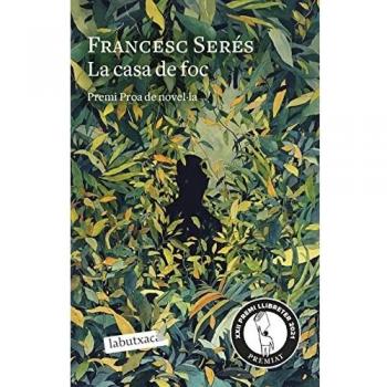 La casa de foc: II Premi Proa de novel·la. XXII Premi Llibreters 2021 (Bolsillo) (Tapa blanda)