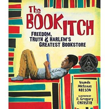 The Book Itch: Freedom, Truth & Harlem's Greatest Bookstore
