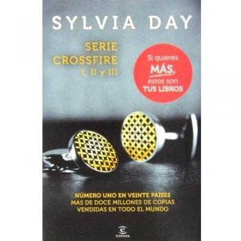 Pack Serie Crossfire (Volumen I, II y III) - Sylvia Day