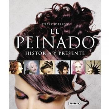 Atlas ilustrado del Peinado, historia y presente