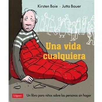 Una Vida Cualquiera - Kirsten Boie