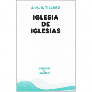 Iglesia De Iglesias: Eclesiología de comunión: 113