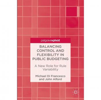 Balancing Control and Flexibility in Public Budgeting: A New Role for Rule Variability